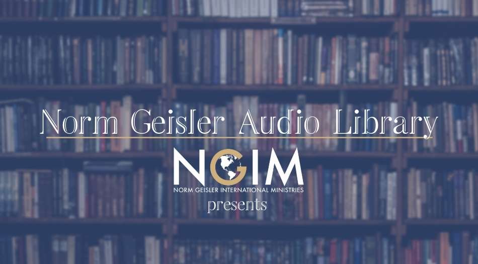 Norm Geisler resource library